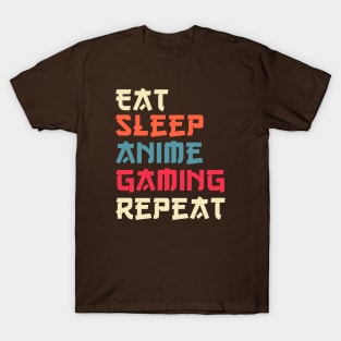 Eat Sleep Anime Gaming Repeat T-Shirt